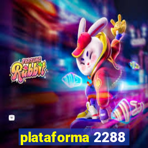 plataforma 2288